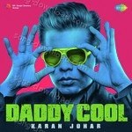 Daddy Cool - Karan Johar - Gauri Bapat Song Download